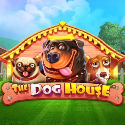 The Dog House | Lucky Riches